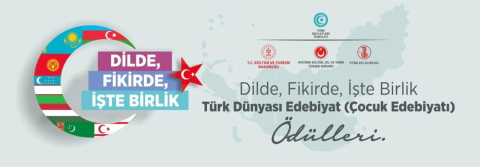 Dilde, Fikirde, İşte Birlik Türk Dünyası Edebiyat Ödülleri, sahiplerini bulacak