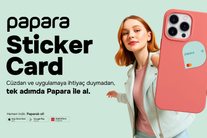 Papara ve Mastercard'dan 'Papara Sticker Card'