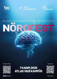 NöroFest 2025 festivali İstanbul Atlas Üniversitesi’nde gerçekleştirilecek