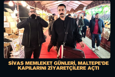 Sivas Memleket Günleri, Maltepe’de kapılarını ziyaretçilere açtı