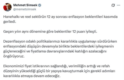 Bakan Şimşek: Beklentilerdeki iyileşmenin güçleneceğini öngörüyoruz