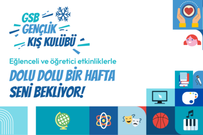 GSB’den Yarıyıl Tatiline Özel Kış Kulübü Hamlesi