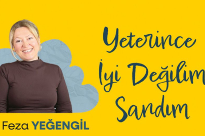 Yetersizlik Hissi Kader Değil: Ebru Feza Yeğengil’den "Yeterince İyi Değilim Sandım"