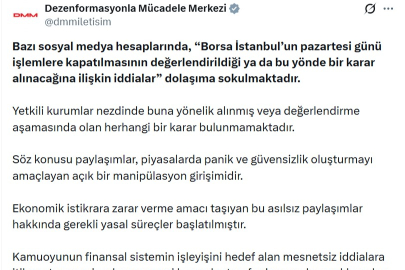 DMM'den Borsa İstanbul'un Kapatılacağı İddialarına Yalanlama