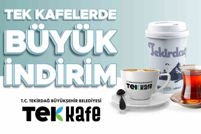 Tekirdağ'da TEK Kafelerde Yüzde 50'ye Varan İndirim