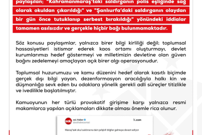 DMM’den, Kahramanmaraş ve Şanlıurfa’daki okul saldırıları ile ilgili dezenformasyon uyarısı