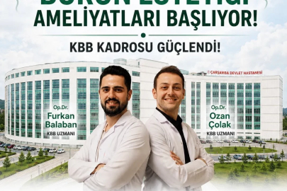 Çarşamba Devlet Hastanesi’nde KBB kadrosu güçlendi: Burun estetiği ameliyatları başlıyor
