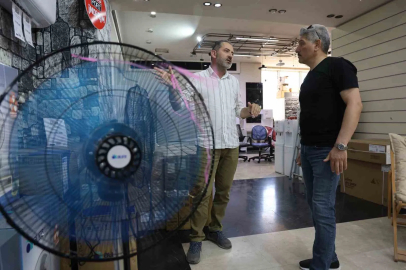 Havaların ısınmasıyla, vatandaşlar klima ve vantilatörlere yöneldi
