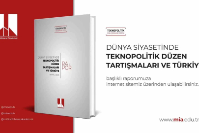 MİA raporu: "Türkiye yapay zeka çağında kendi teknopolitik doktrinini geliştirmeli"

