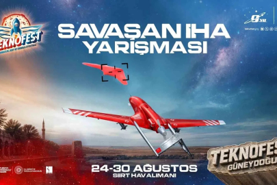 TEKNOFEST 2026’da İHA’lar gökyüzünde yarışacak: Savaşan İHA’lar Siirt’te final yapacak
