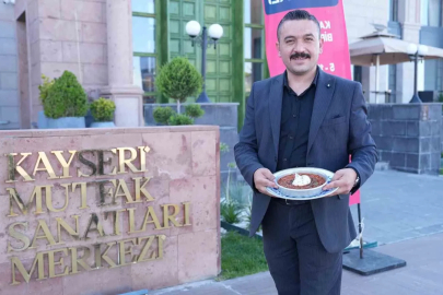 Ünlü şeflerden Kayseri mutfağına övgü
