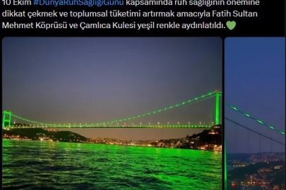 Fatih Sultan Mehmet Köprüsü ve Çamlıca Kulesi yeşil ışıklar ile aydınlatıldı
