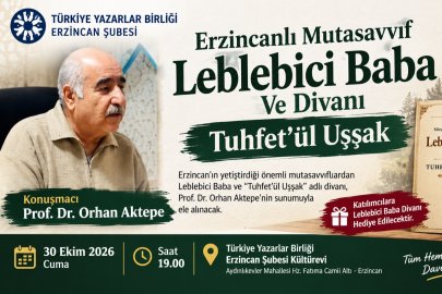 TYB Erzincan’da Leblebici Baba ve Divanı Konuşulacak